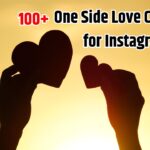 One Side Love Captions for Instagram