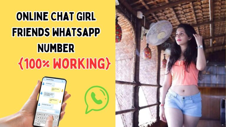 Online Chat Girl Friends Whatsapp Number