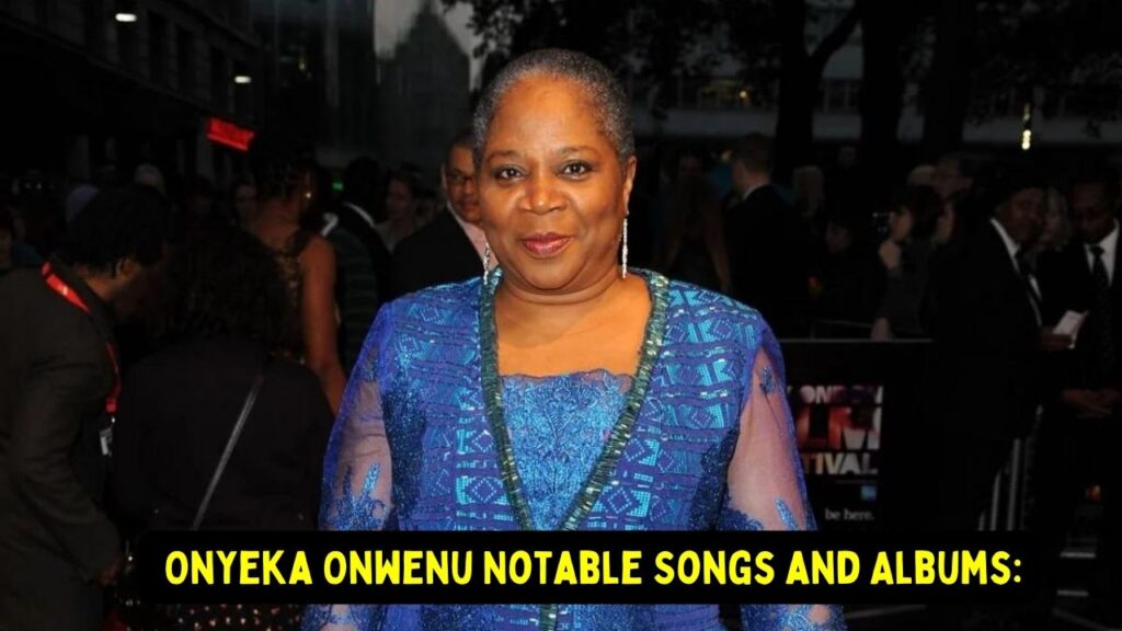 Onyeka Onwenu Notable Songs and Albums