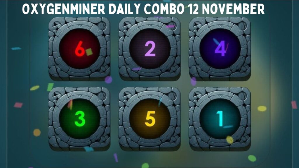 OxygenMiner Daily Combo 12 November