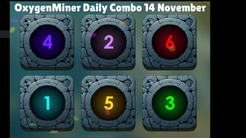 OxygenMiner Daily Combo 14 November