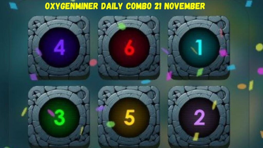 OxygenMiner Daily Combo 21 November