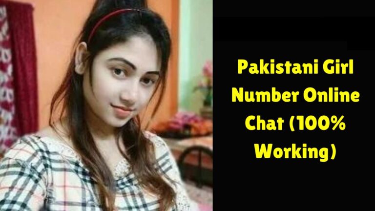 Pakistani Girl Number Online Chat