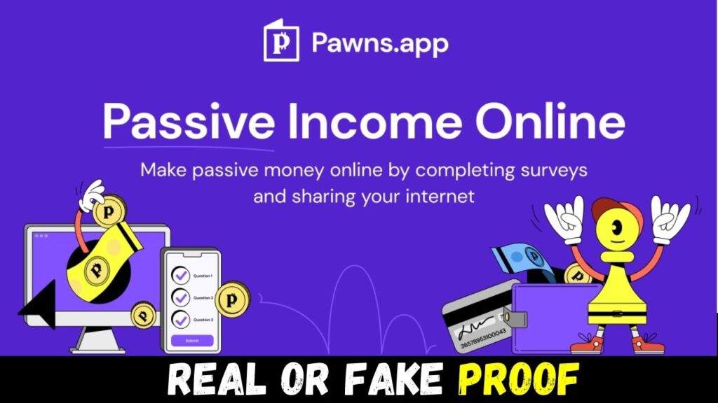 Pawns App Real or Fake proof