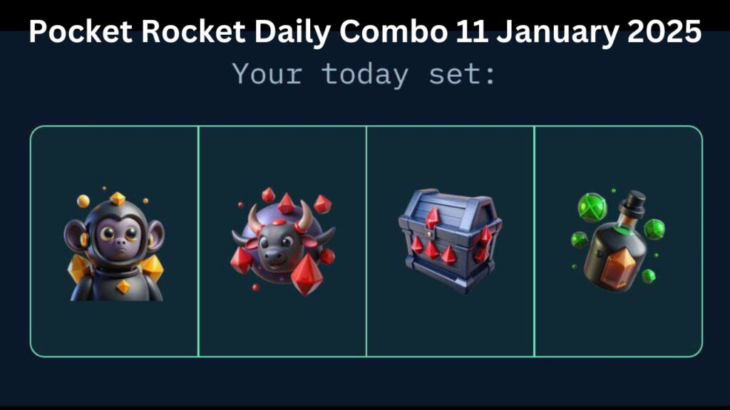 Pocket Rocket Daily Combo 11 January 2025