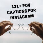 Pov captions for instagram