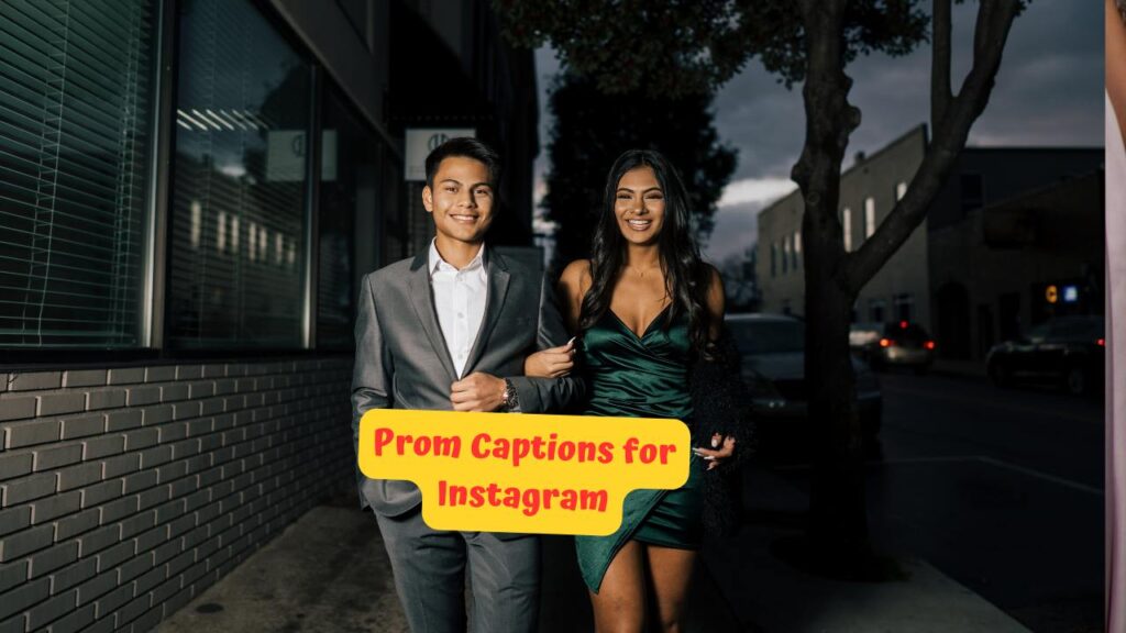 Prom Captions for Instagram