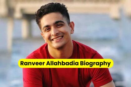 Ranveer Allahbadia Biography