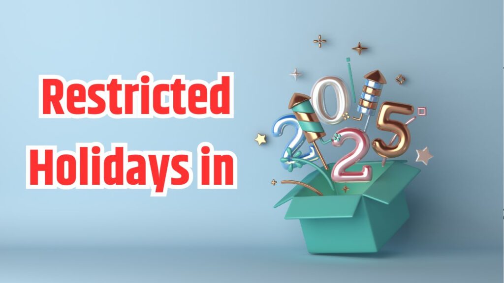 Restricted Holidays in 2025