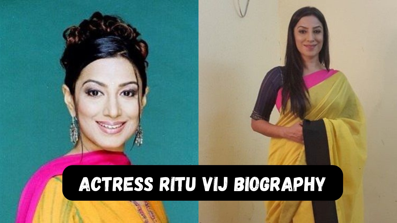 Ritu Vij Biography