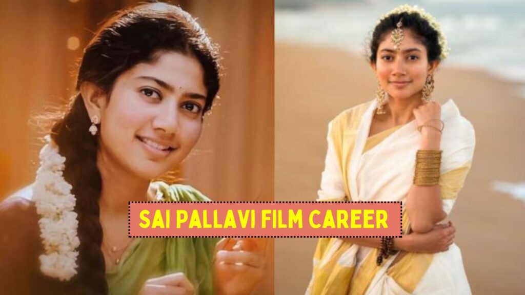 Sai Pallavi Film Career