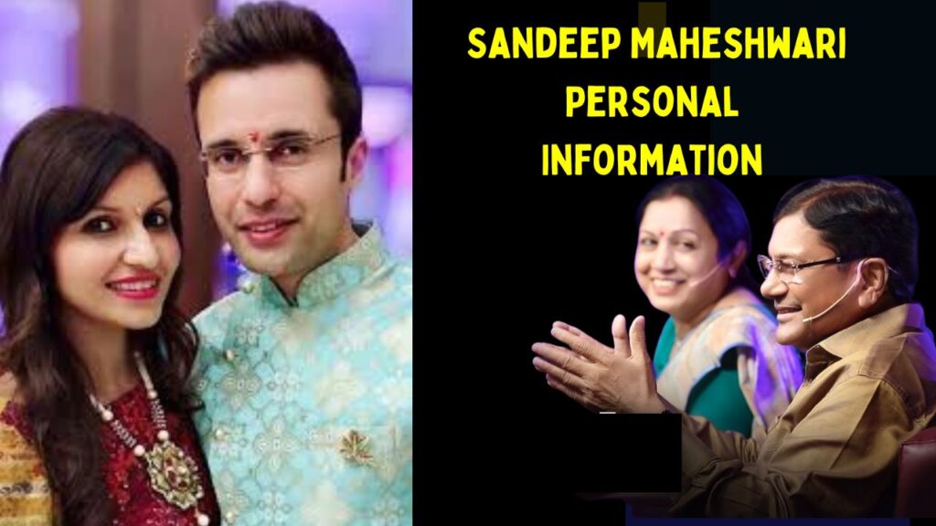 Sandeep Maheshwari Personal Information