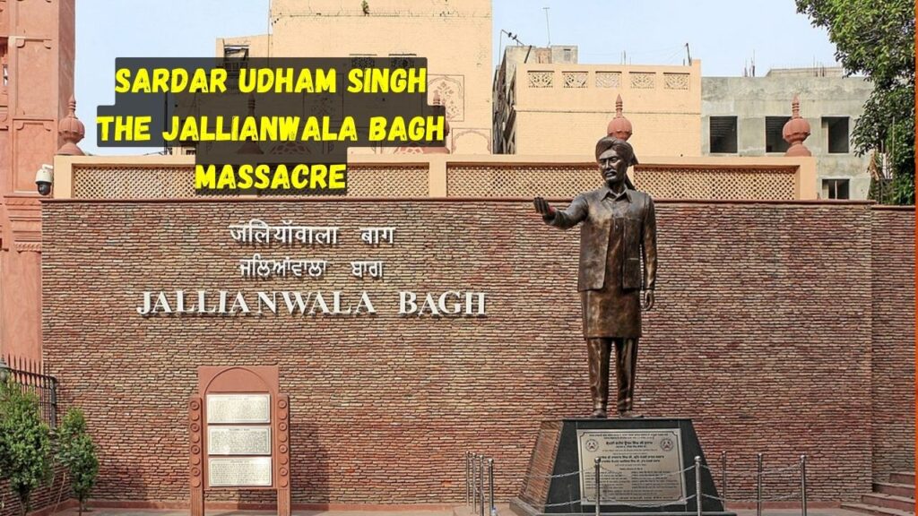 The Jallianwala Bagh Massacre