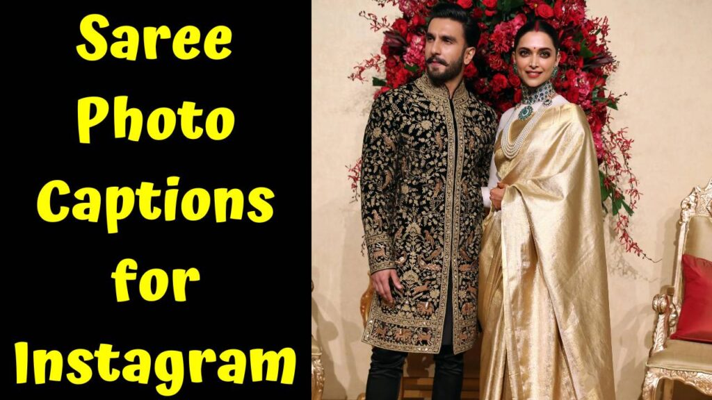 Saree Photo Captions for Instagram