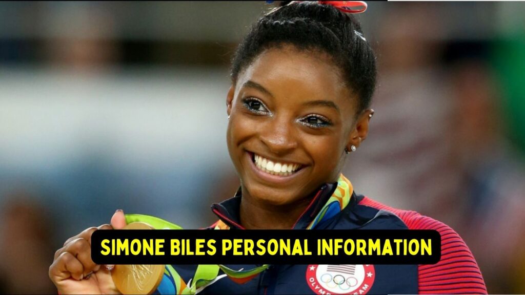 Simone Biles Personal Information