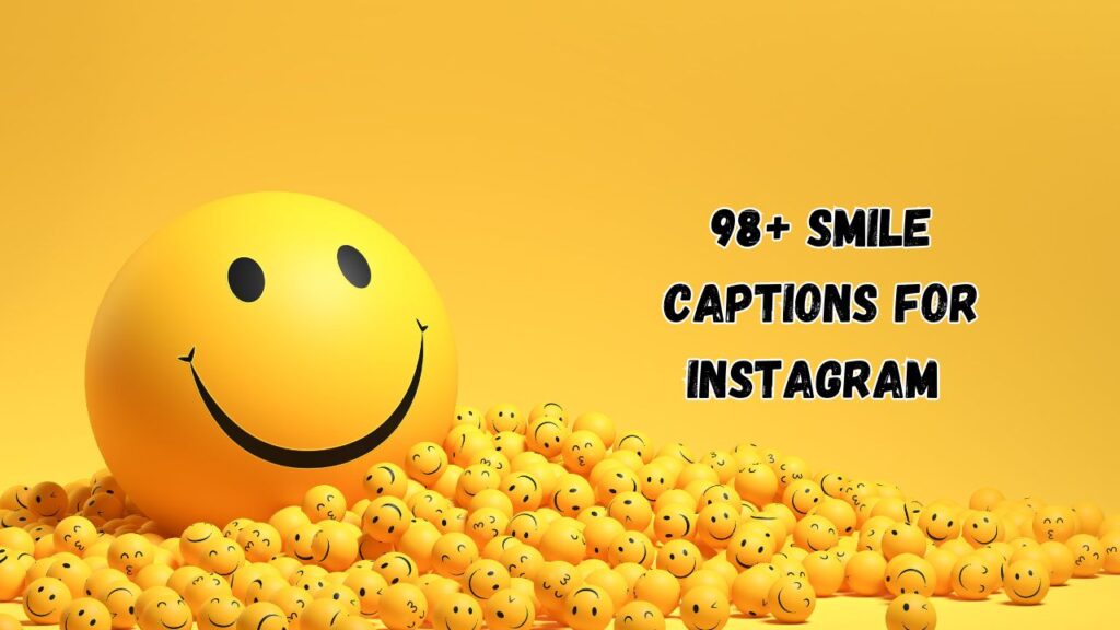 Smile Captions for Instagram