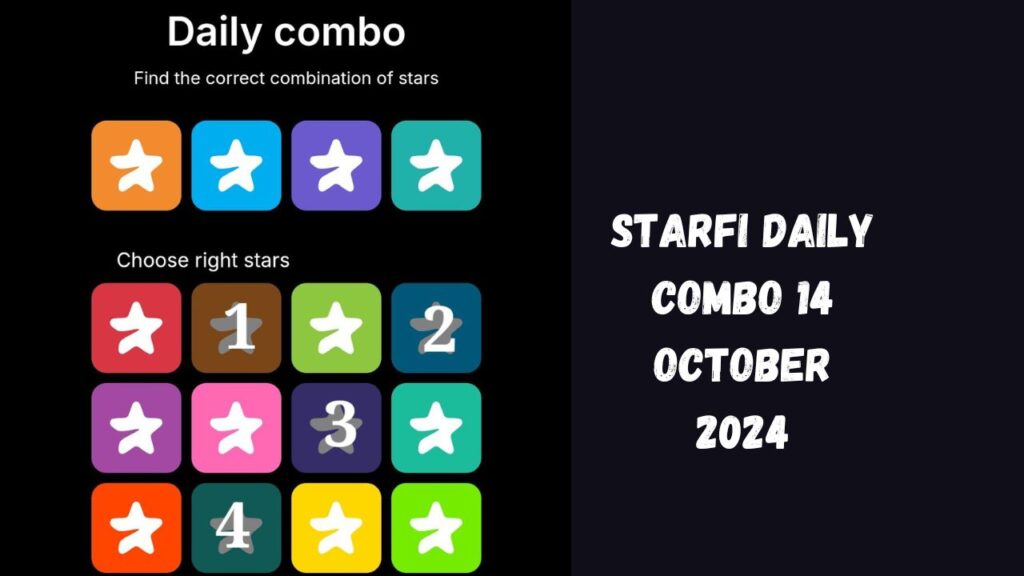 StarFi Daily Combo 14 October 2024