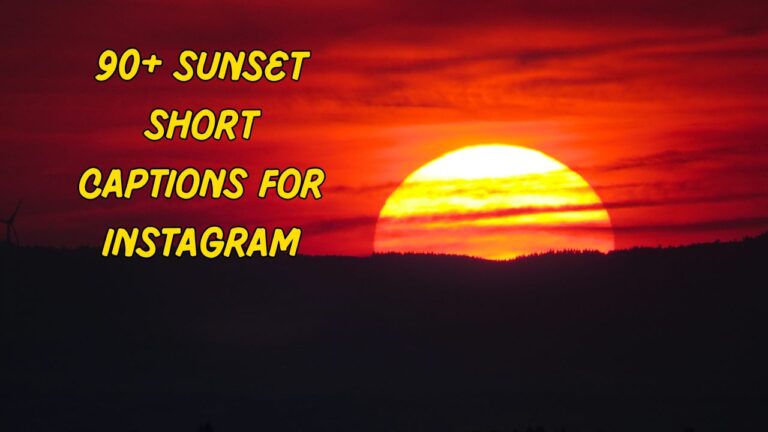 Sunset Short Captions for Instagram