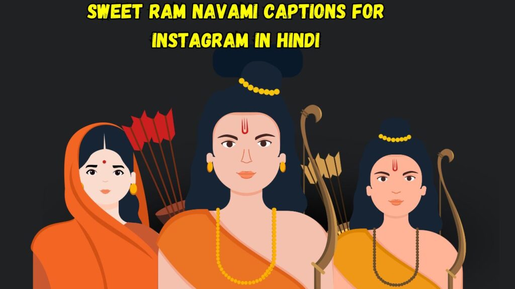 Sweet Ram Navami Captions for Instagram in Hindi