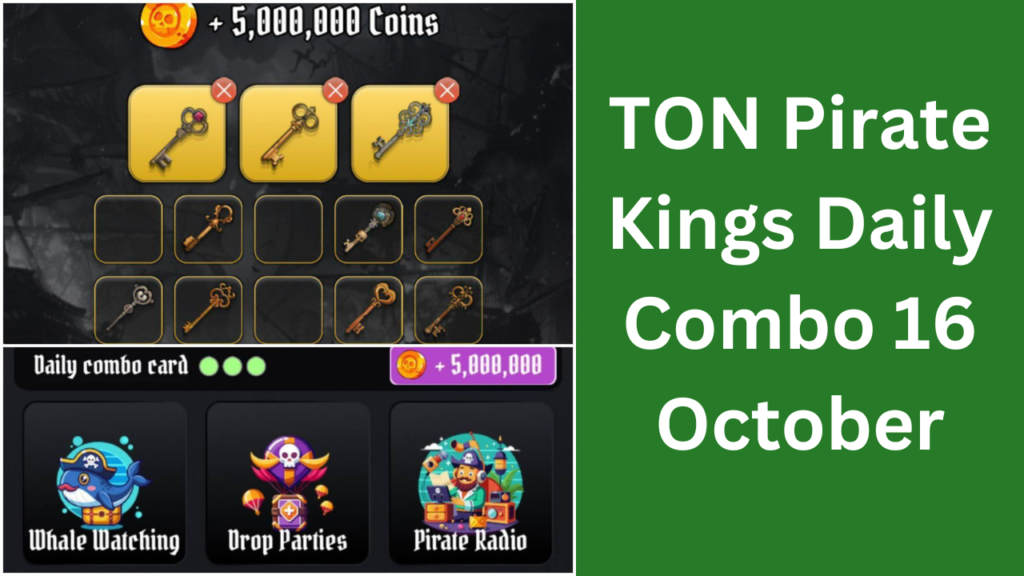 TON Pirate Kings Daily Combo 16 October