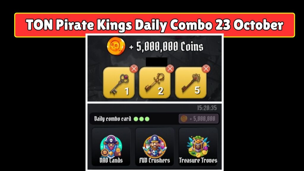 TON Pirate Kings Daily Combo 23 October