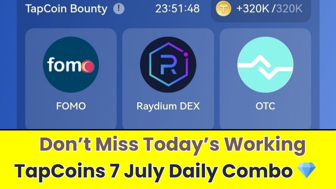 TapCoins 7 July Daily Combo