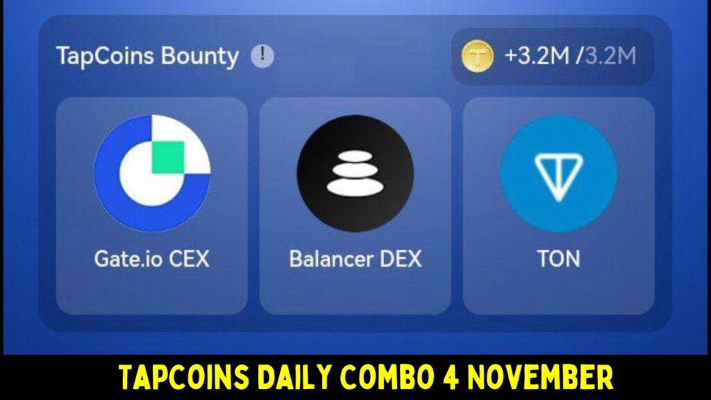 TapCoins Daily Combo 4 November
