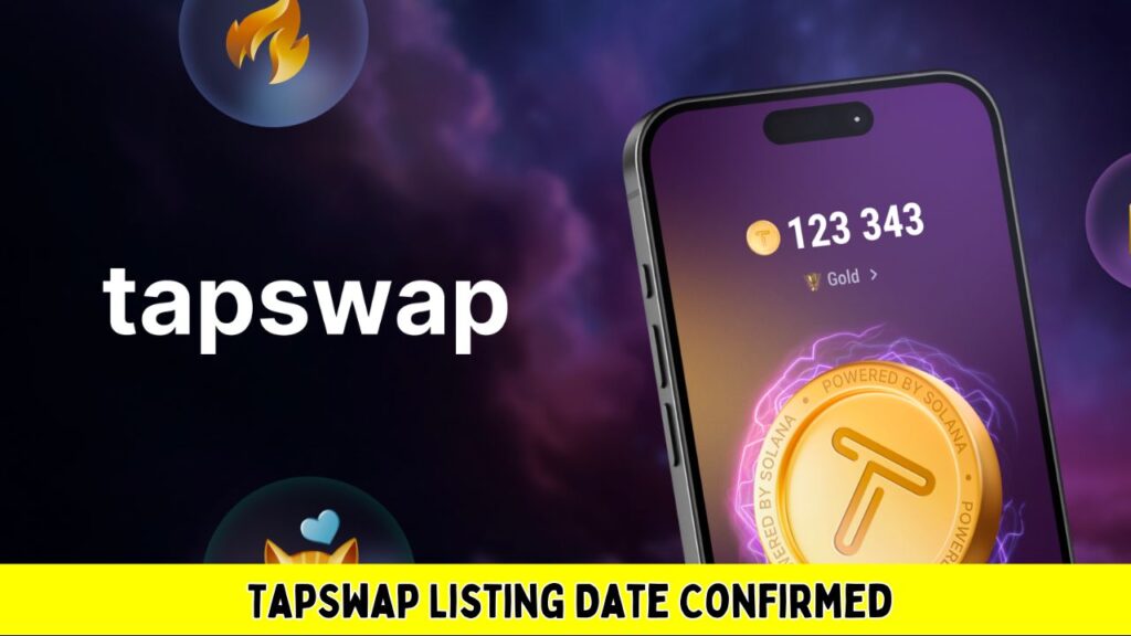 TapSwap Listing Date Confirmed