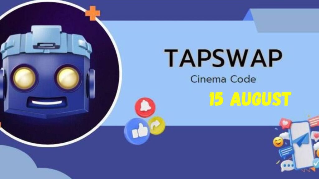 Tapswap All Codes 15 August