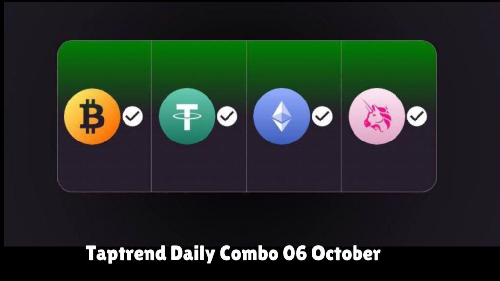 Taptrend Daily Combo 06 October