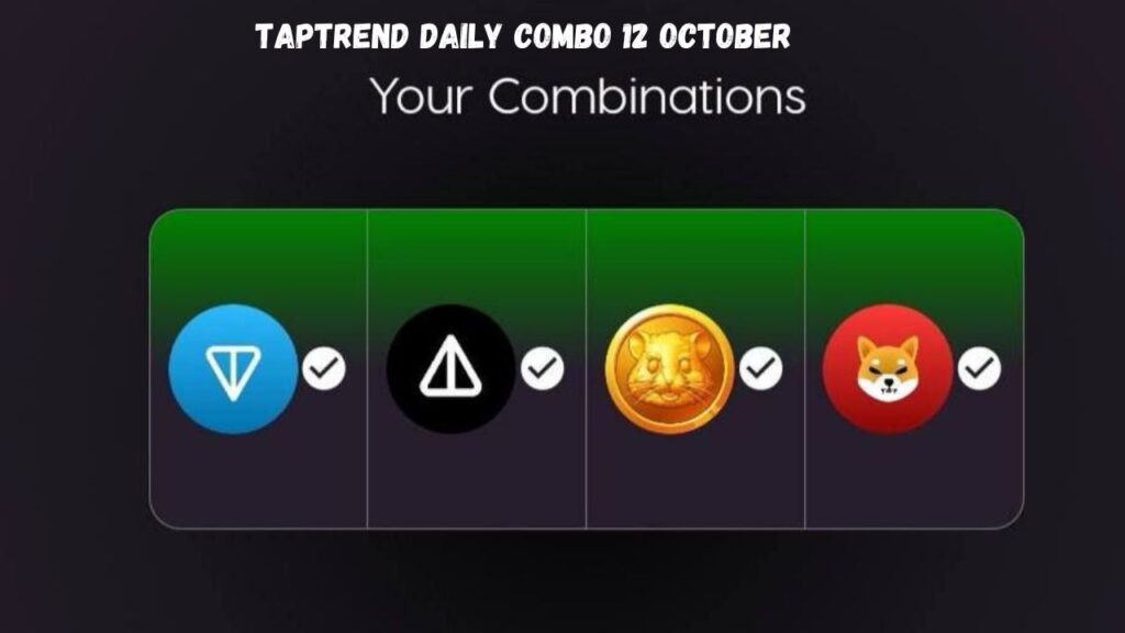 Taptrend Daily Combo 12 October