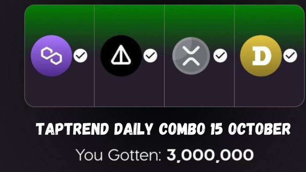 Taptrend Daily Combo 15 October