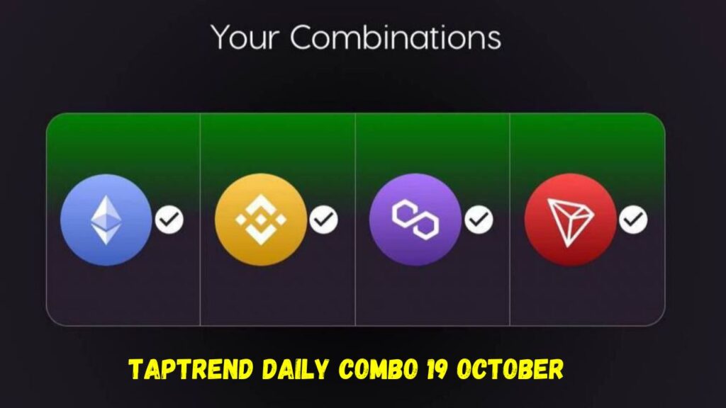 Taptrend Daily Combo 19 October