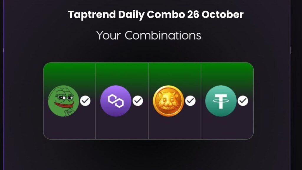 Taptrend Daily Combo 26 October