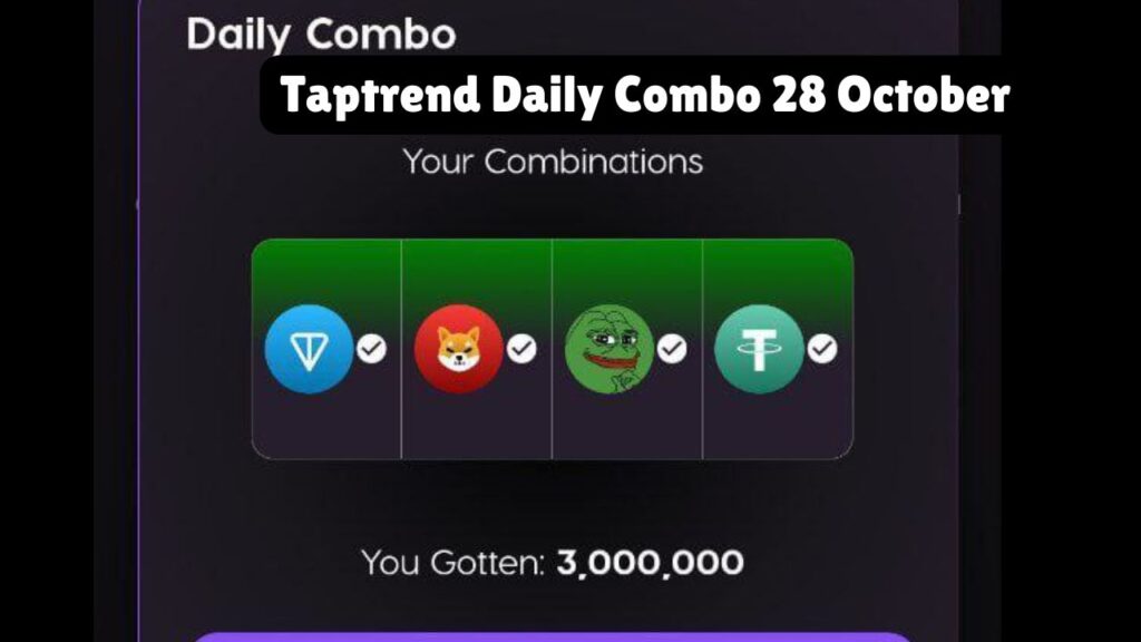 Taptrend Daily Combo 28 October