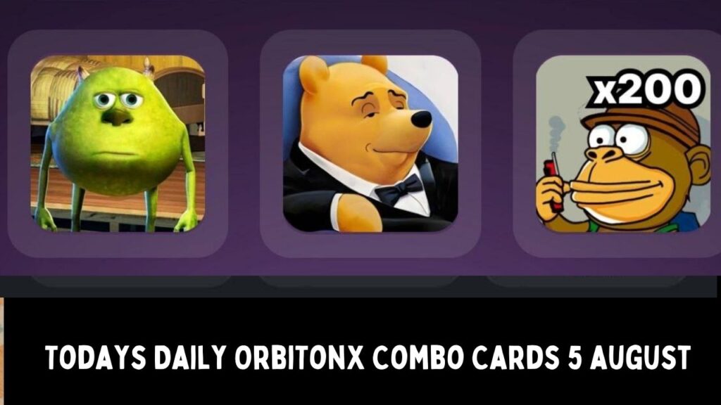 Todays Daily OrbiTonX Combo Cards 5 august