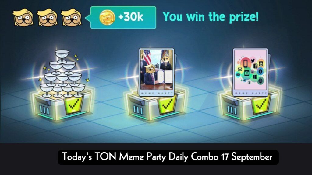 Today's TON Meme Party Daily Combo 17 September 