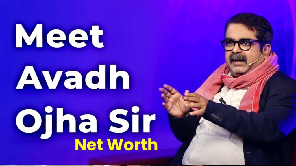 UPSC Teacher Avadh Ojha Sir Net Worth