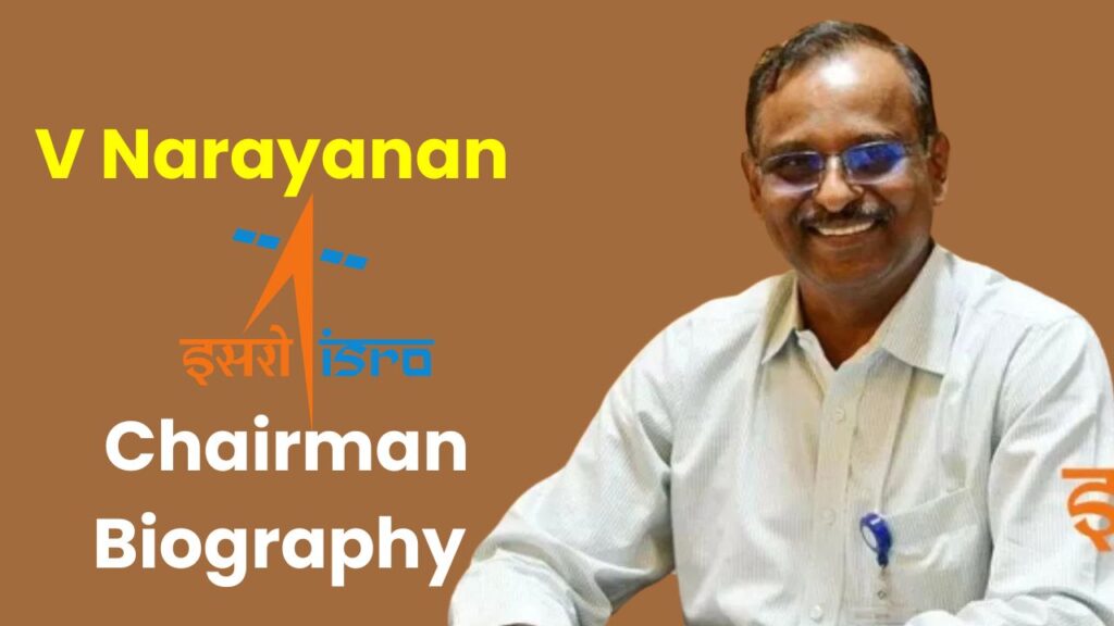 V Narayanan ISRO Chairman Biography