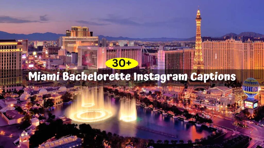 Vegas Bachelorette Instagram Captions