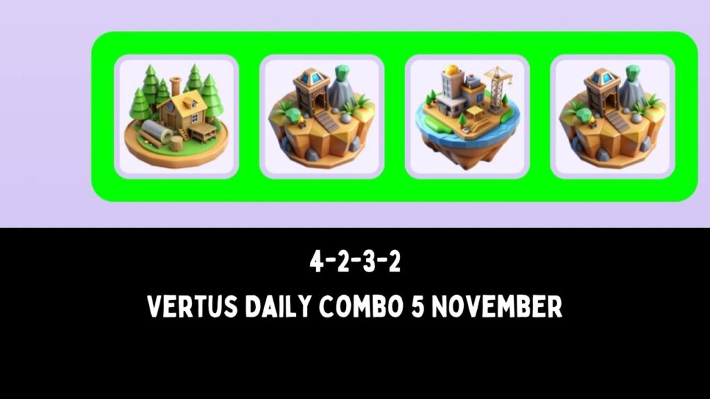 Vertus Daily Combo 5 November
