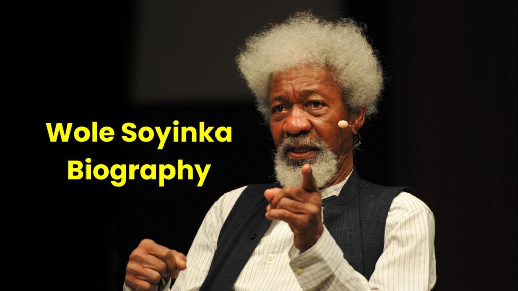 Wole Soyinka Biography