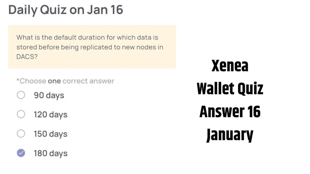 Xenea Wallet Quiz Answer 16 January