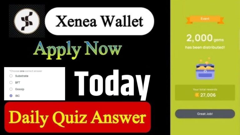 Xenea Wallet Todays Quiz Answer