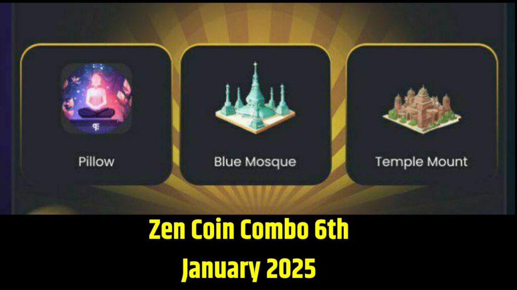 Zen Coin Combo 6th January 2025