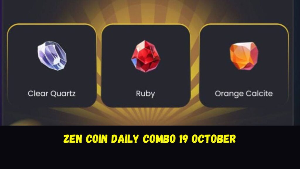 Zen Coin Daily Combo 19 October