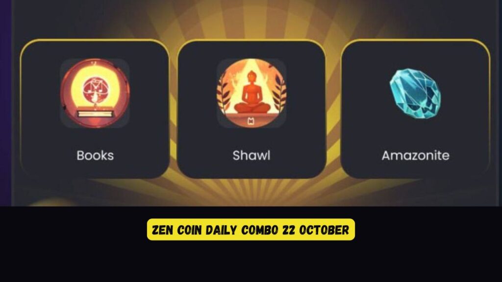 Zen Coin Daily Combo 22 October