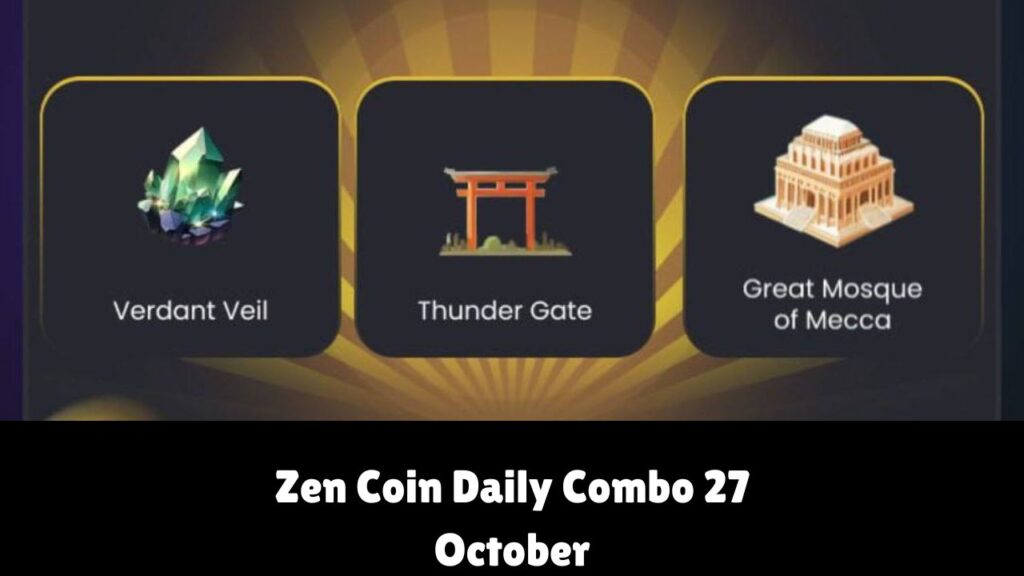 Zen Coin Daily Combo 27 October