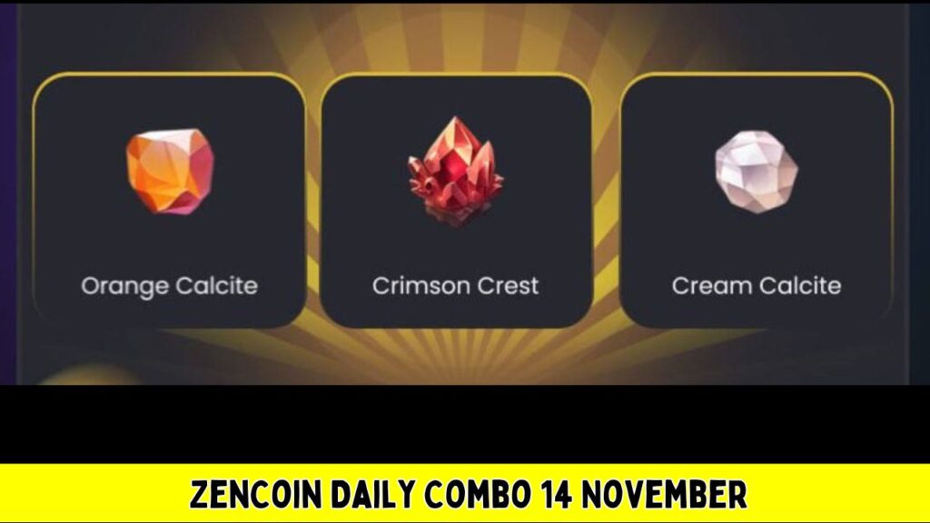 ZenCoin Daily Combo 14 November