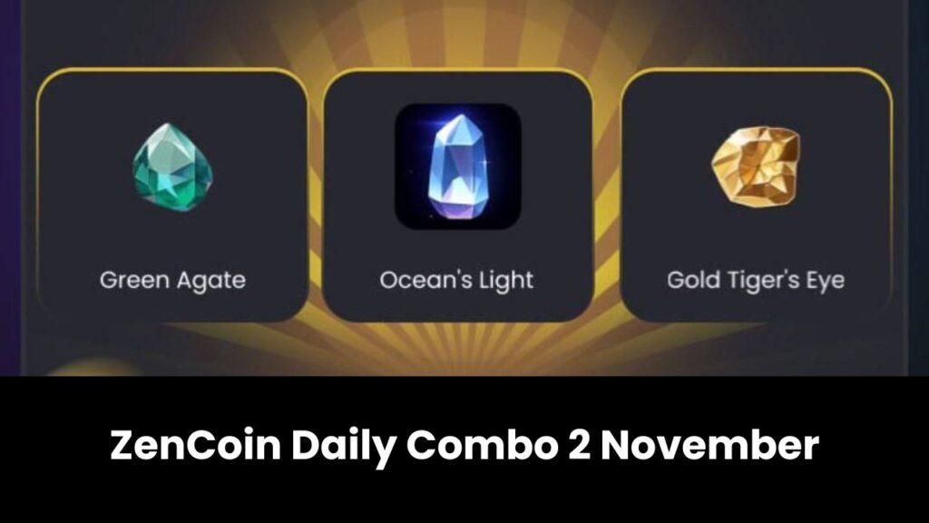 ZenCoin Daily Combo 2 November